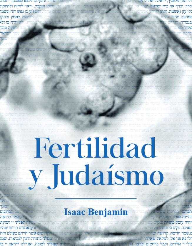 FertilidadyJudaísmo.Dr.Isaac Benjamin